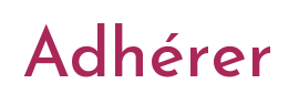 Bouton cliquable. Il est écrit "Adhérer" en rouge.